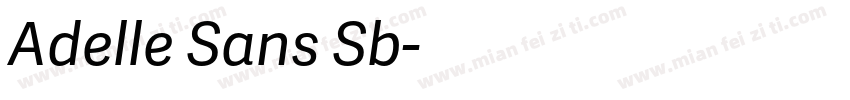 Adelle Sans Sb字体转换